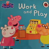 The Amazing Peppa Pig Collection:Work and Play