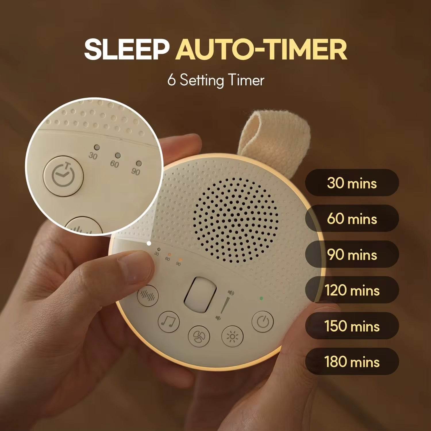 Hands holding a baby sound machine showing 6 auto-timer options of 30, 60, 90, 120, 150 and 180 minutes for bedtime routines.

