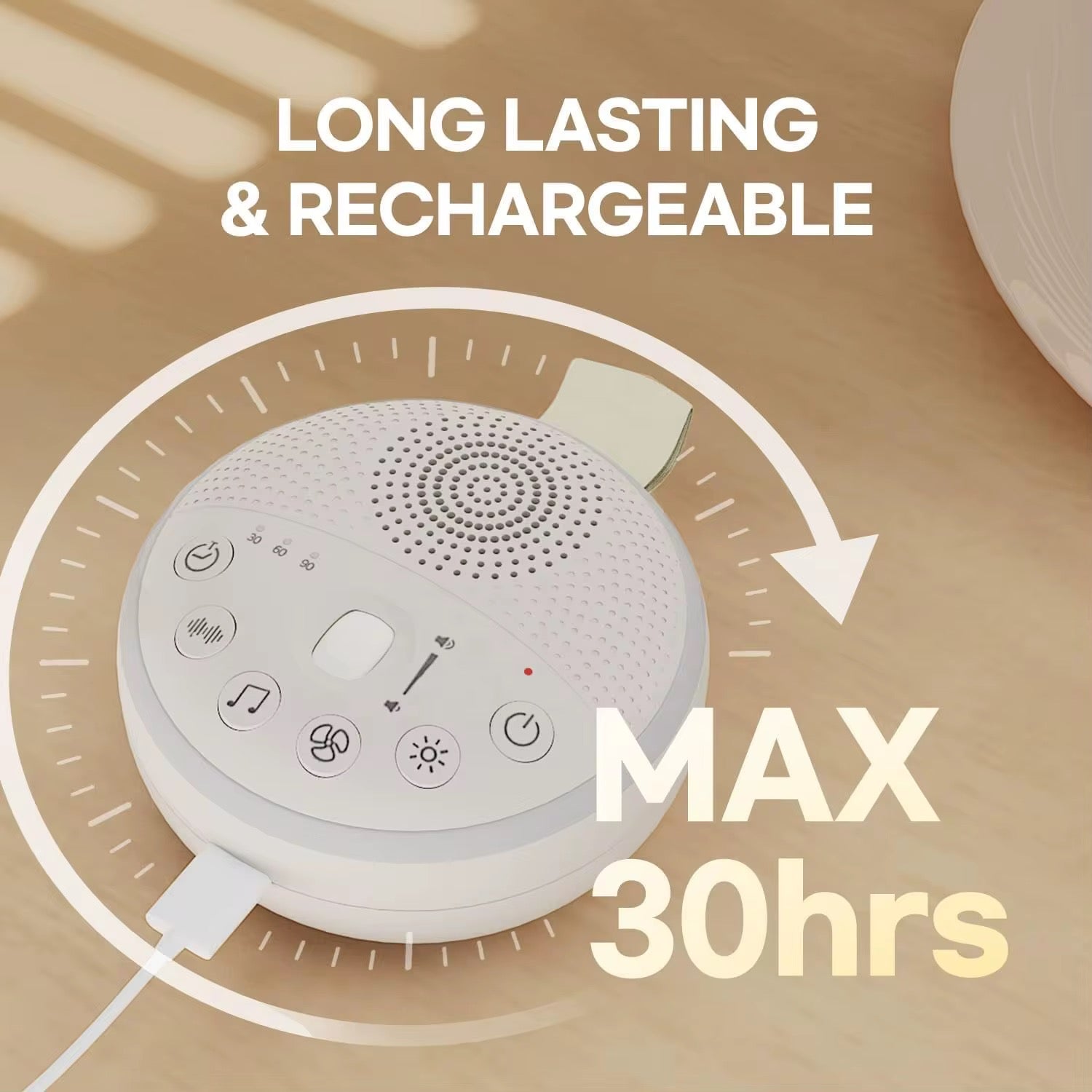 White noise machine with charging cable on a wooden surface, labeled 'Long Lasting & Rechargeable, Max 30hrs'.