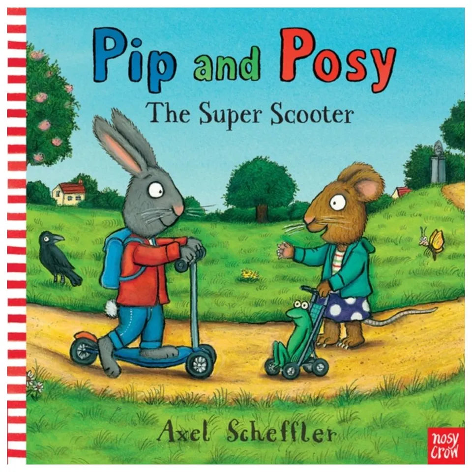 Pip and Posy: The Super Scooter