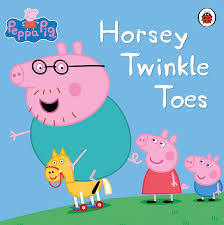 The Ultimate Peppa Pig Collection:Horsey Twinkle Toes