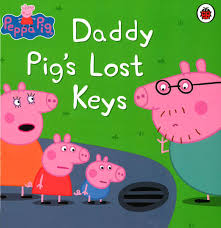 The Ultimate Peppa Pig Collection:Daddy Pig’s Lost Keys