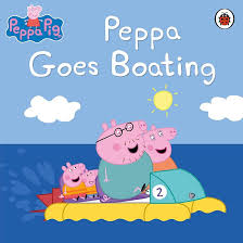 The Ultimate Peppa Pig Collection:Peppa Goes Boating