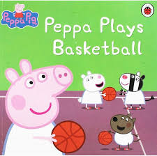 The Ultimate Peppa Pig Collection:Peppa Plays Basketball