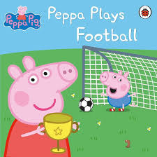 The Ultimate Peppa Pig Collection:Peppa Plays Football