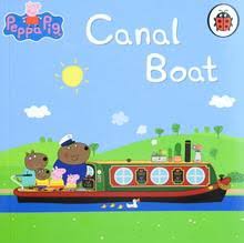 The Incredible Peppa Pig Collection: Canal Boat