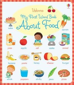 Usborne: My First Word Book About Food