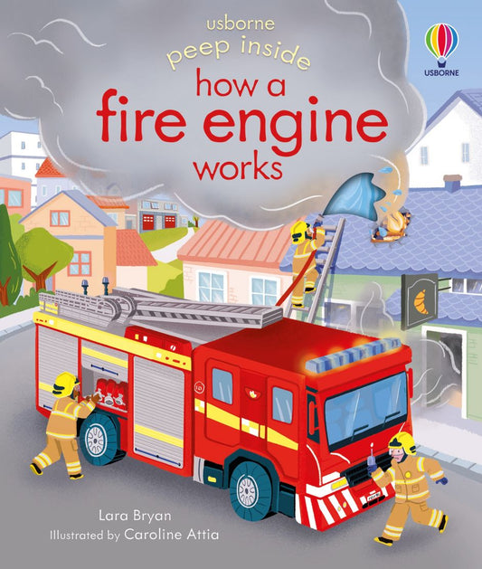 Usborne: Peep Inside how a Fire Engine works