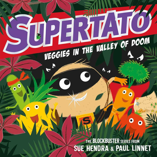 Supertato: Veggies in the Valley of Doom