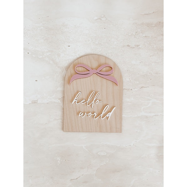 Hello World Bow Plaque