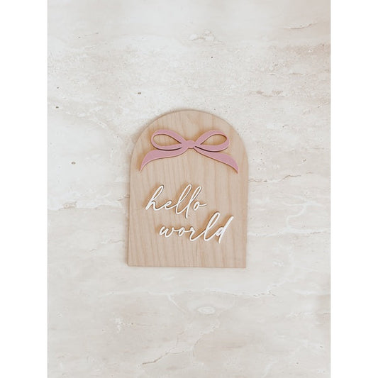 Hello World Bow Plaque