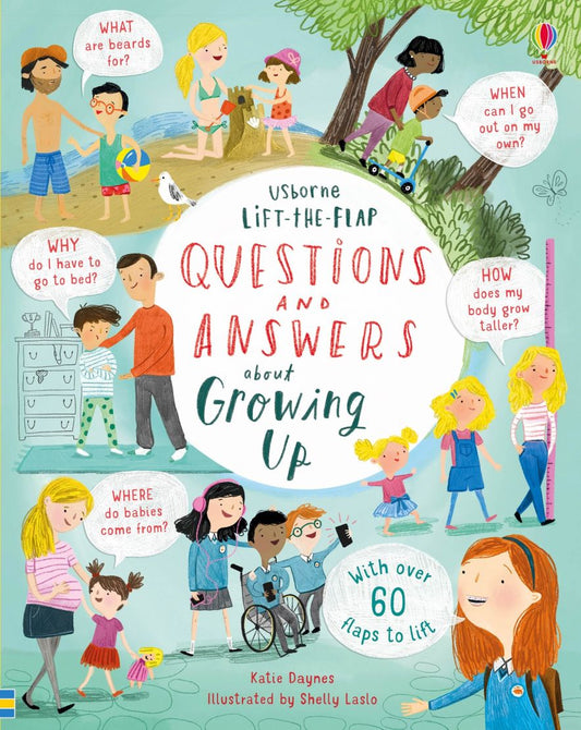 Usborne: Lift-the-flap Questions and Answers about Growing Up