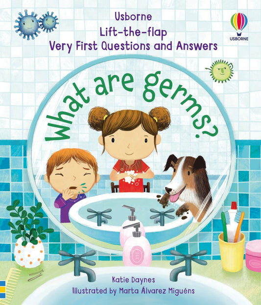 Usborne: Very First Questions and Answers What are Germs?